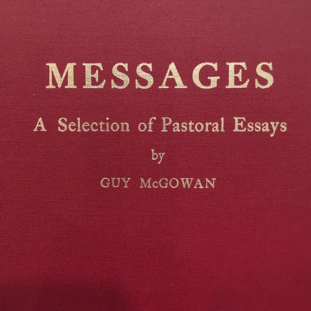 Messages A Selection of Pastoral Essays Guy McGowan Academy Books 1978 Hardcover - Picture 1 of 6